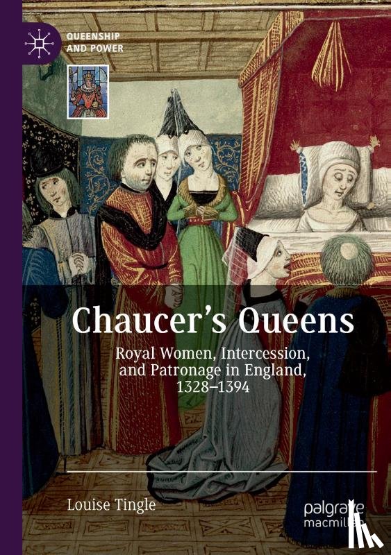 Tingle, Louise - Chaucer's Queens