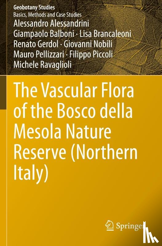 Alessandrini, Alessandro, Balboni, Giampaolo, Brancaleoni, Lisa, Gerdol, Renato - The Vascular Flora of the Bosco della Mesola Nature Reserve (Northern Italy)