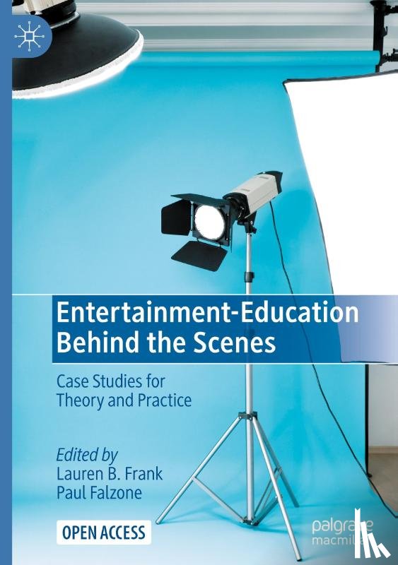  - Entertainment-Education Behind the Scenes