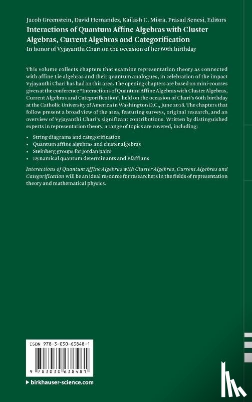  - Interactions of Quantum Affine Algebras with Cluster Algebras, Current Algebras and Categorification