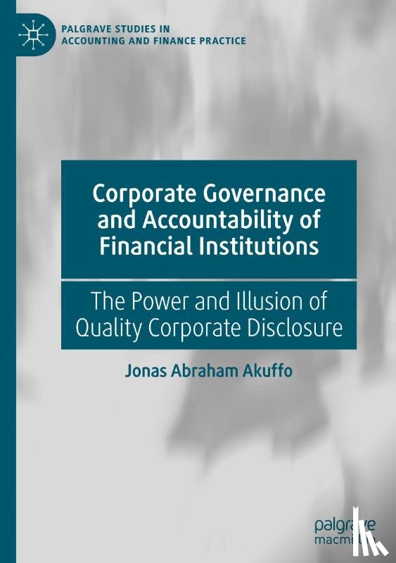 Akuffo, Jonas Abraham - Corporate Governance and Accountability of Financial Institutions