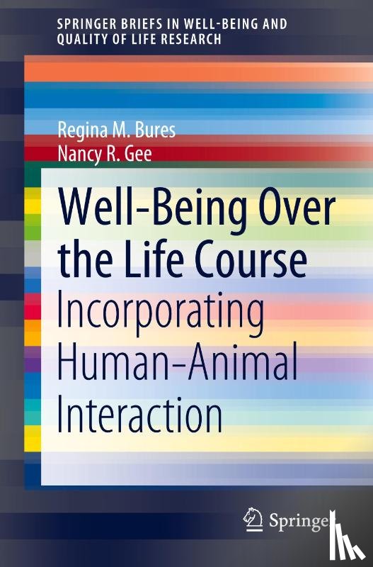 Bures, Regina M., Gee, Nancy R. - Well-Being Over the Life Course