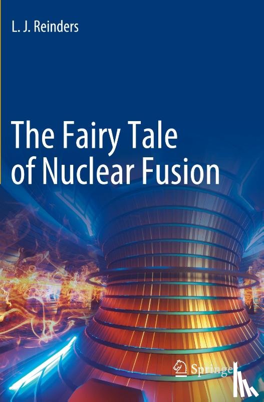 Reinders, L. J. - The Fairy Tale of Nuclear Fusion