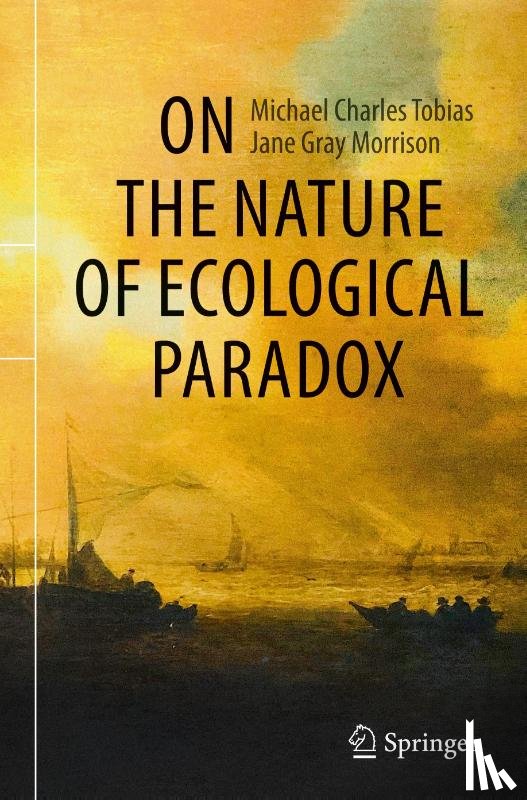 Tobias, Michael Charles, Morrison, Jane Gray - On the Nature of Ecological Paradox