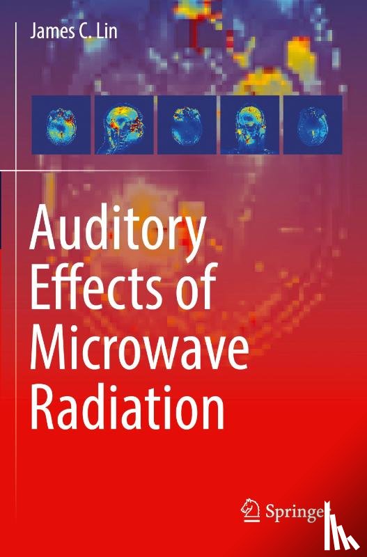 Lin, James C. - Auditory Effects of Microwave Radiation