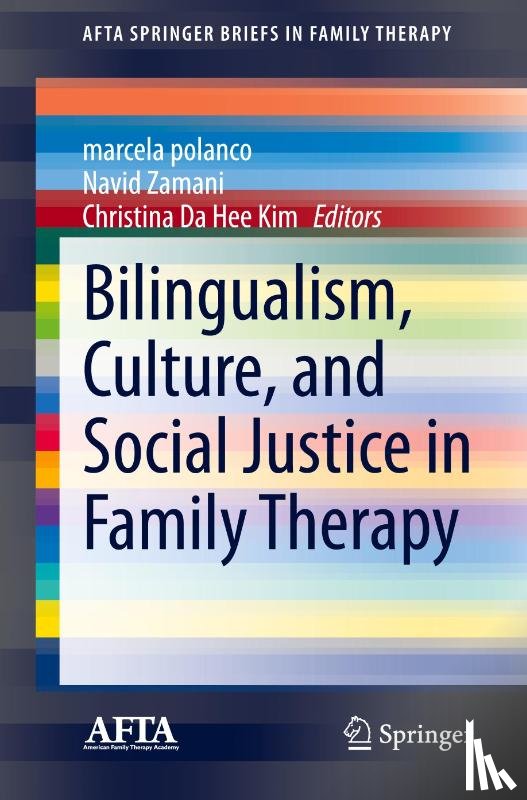  - Bilingualism, Culture, and Social Justice in Family Therapy
