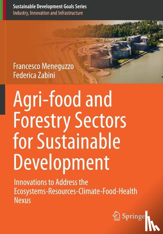 Meneguzzo, Francesco, Zabini, Federica - Agri-food and Forestry Sectors for Sustainable Development