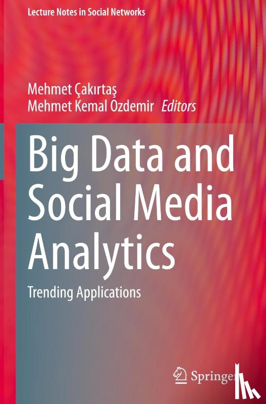  - Big Data and Social Media Analytics