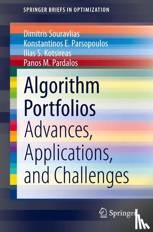 Souravlias, Dimitris, Parsopoulos, Konstantinos E., Kotsireas, Ilias S., Pardalos, Panos M. - Algorithm Portfolios