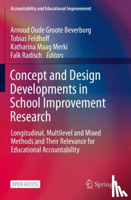  - Concept and Design Developments in School Improvement Research
