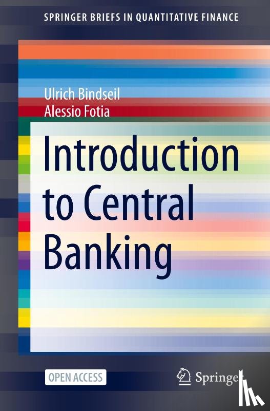 Bindseil, Ulrich, Fotia, Alessio - Introduction to Central Banking