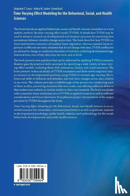 Lanza, Stephanie T., Linden-Carmichael, Ashley N. - Time-Varying Effect Modeling for the Behavioral, Social, and Health Sciences