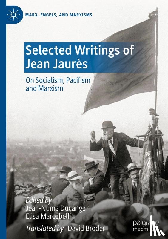  - Selected Writings of Jean Jaures