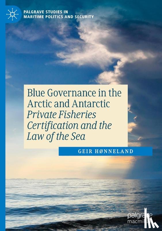Hønneland, Geir - Blue Governance in the Arctic and Antarctic