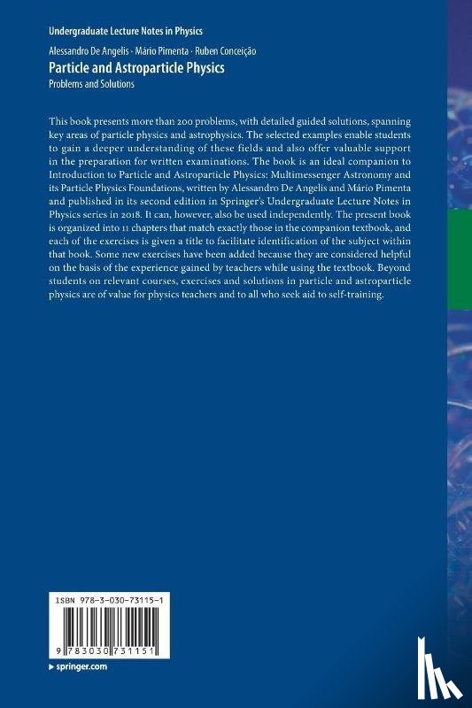 De Angelis, Alessandro, Pimenta, Mario, Conceicao, Ruben - Particle and Astroparticle Physics