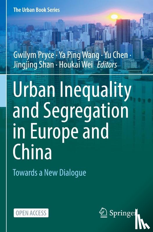  - Urban Inequality and Segregation in Europe and China