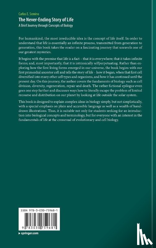 Semino, Carlos E. - The Never-Ending Story of Life