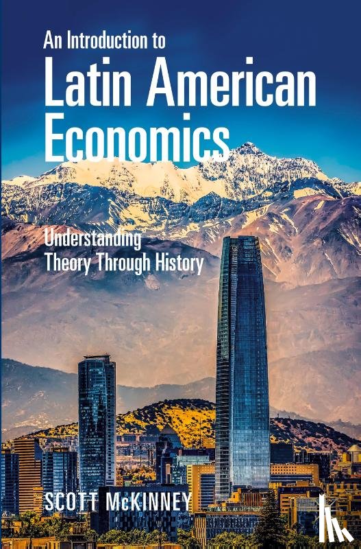 McKinney, Scott - An Introduction to Latin American Economics