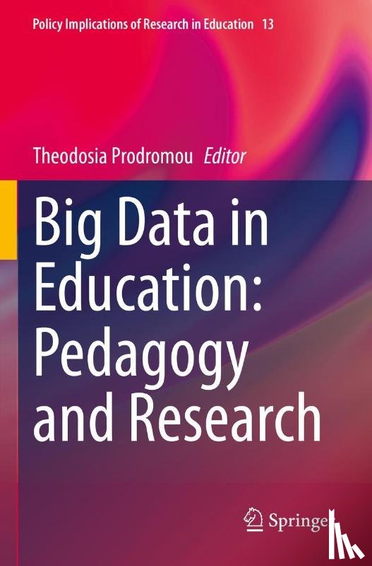  - Big Data in Education: Pedagogy and Research