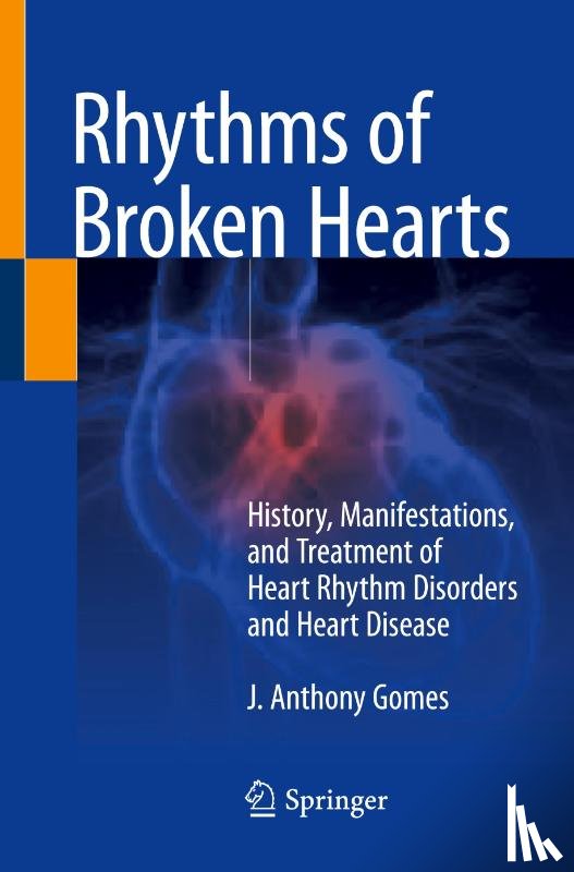 Gomes, J. Anthony - Rhythms of Broken Hearts