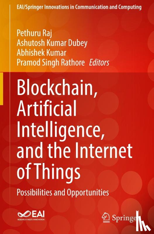  - Blockchain, Artificial Intelligence, and the Internet of Things