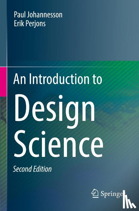 Johannesson, Paul, Perjons, Erik - An Introduction to Design Science