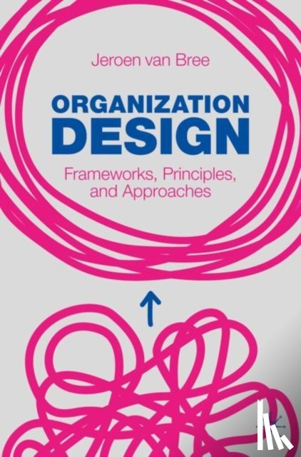 van Bree, Jeroen - Organization Design