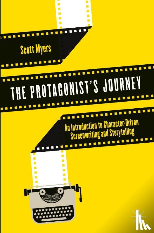 Myers, Scott - The Protagonist's Journey
