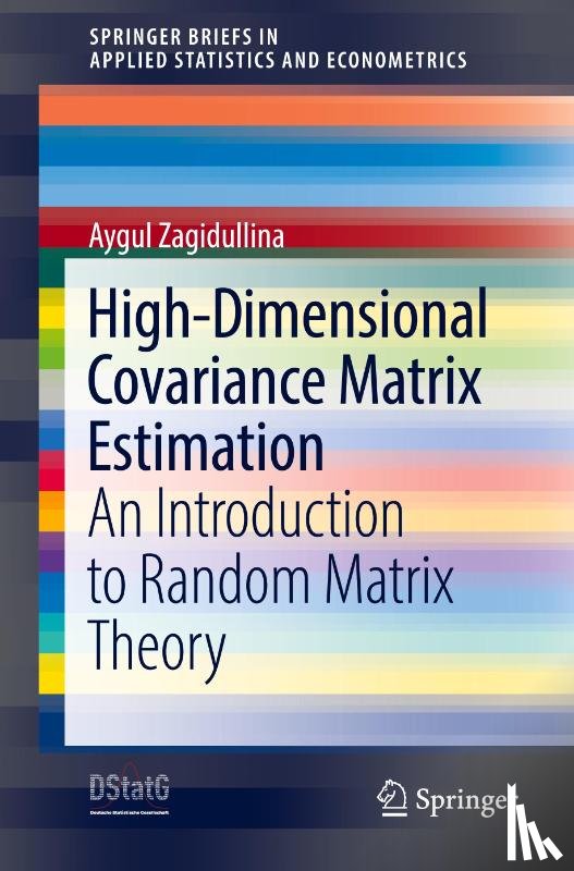Zagidullina, Aygul - High-Dimensional Covariance Matrix Estimation