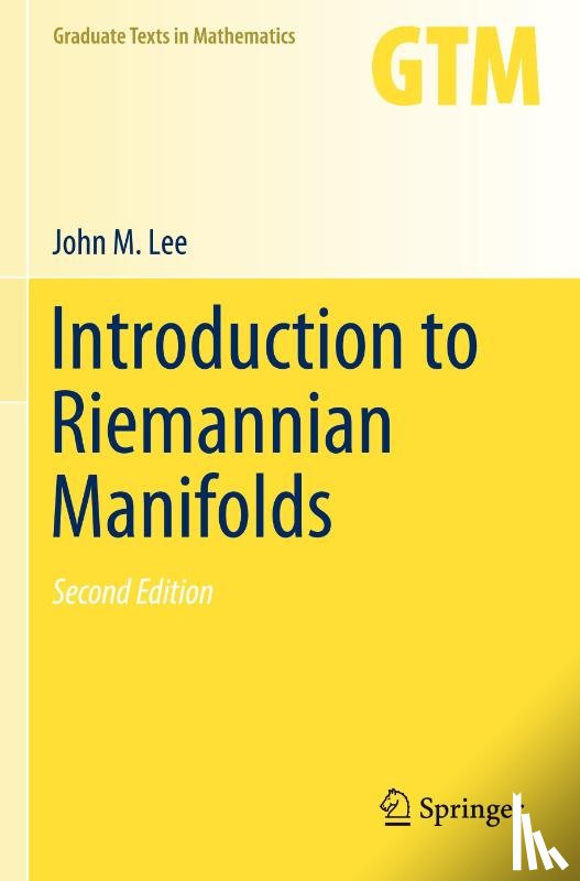 Lee, John M. - Introduction to Riemannian Manifolds