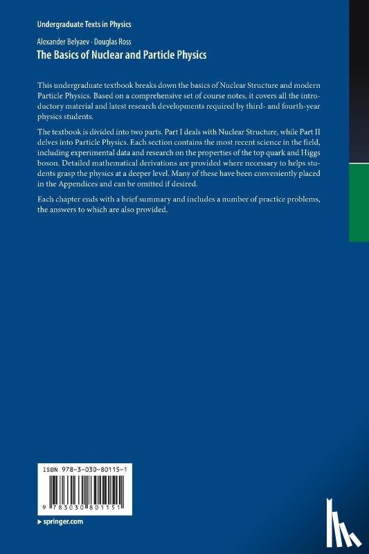 Belyaev, Alexander, Ross, Douglas - The Basics of Nuclear and Particle Physics