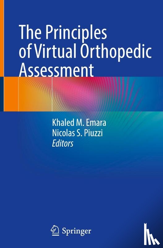  - The Principles of Virtual Orthopedic Assessment