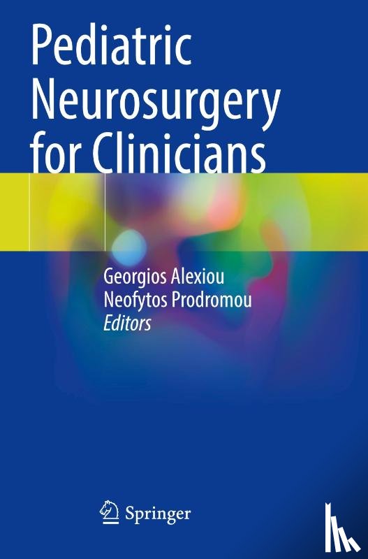  - Pediatric Neurosurgery for Clinicians