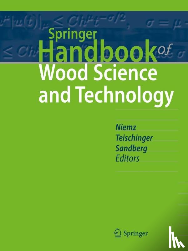  - Springer Handbook of Wood Science and Technology