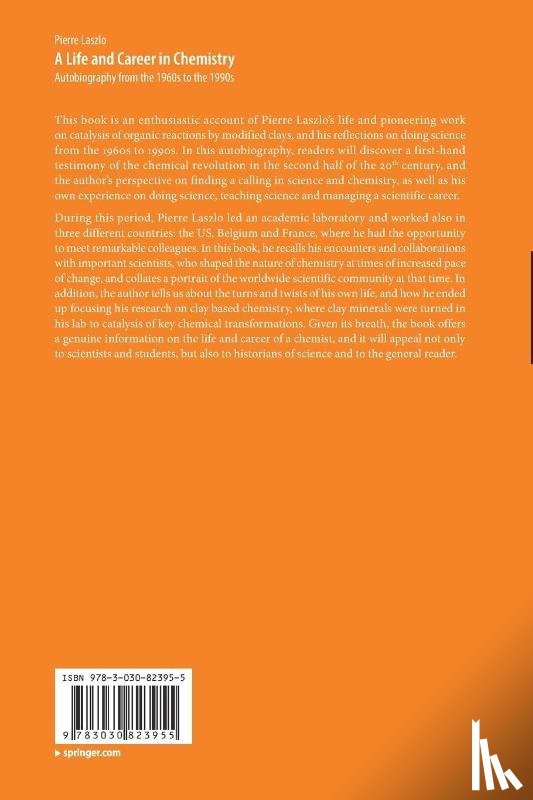 Laszlo, Pierre - A Life and Career in Chemistry