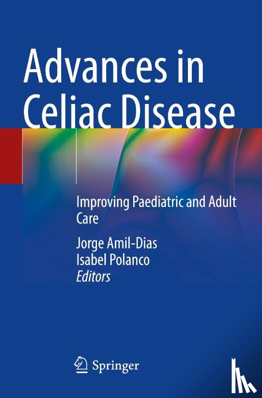  - Advances in Celiac Disease