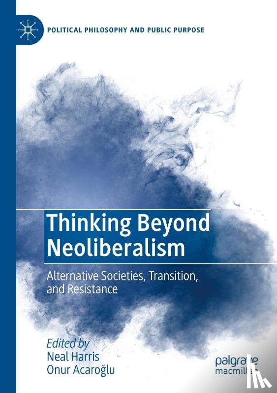  - Thinking Beyond Neoliberalism