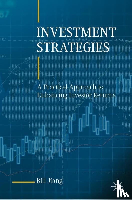 Jiang, Bill - Investment Strategies