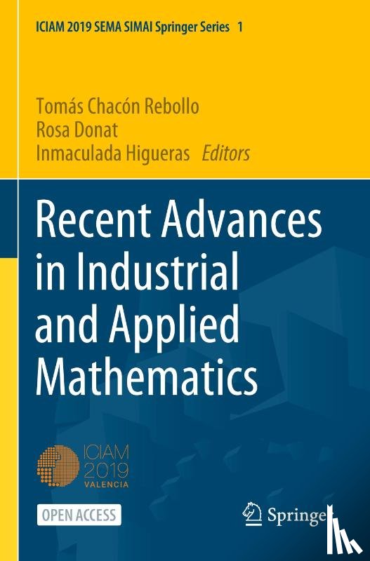  - Recent Advances in Industrial and Applied Mathematics
