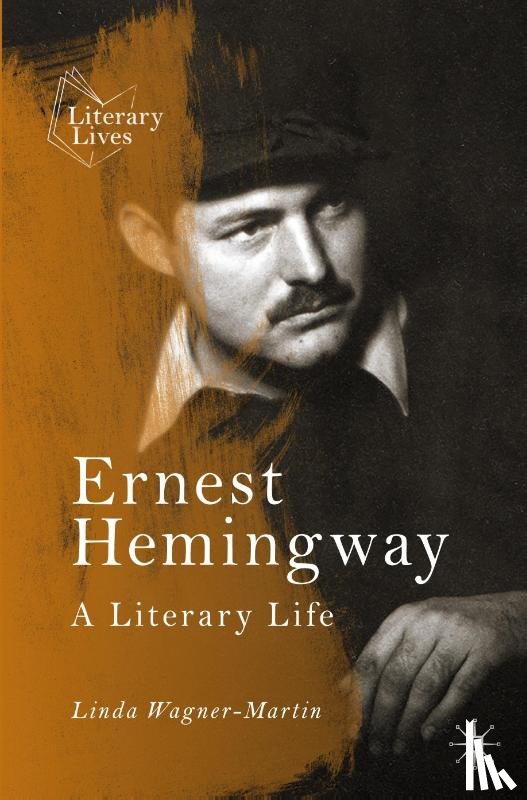 Wagner-Martin, Linda - Ernest Hemingway