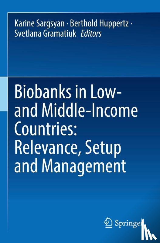  - Biobanks in Low- and Middle-Income Countries: Relevance, Setup and Management