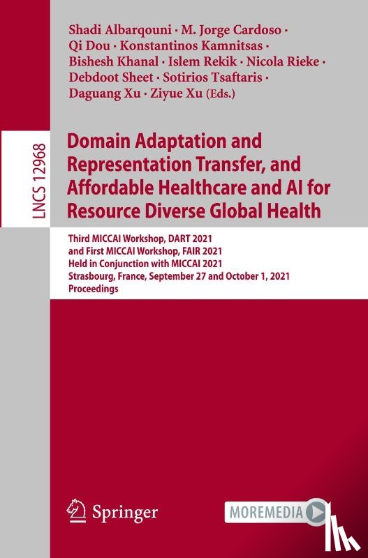  - Domain Adaptation and Representation Transfer, and Affordable Healthcare and AI for Resource Diverse Global Health