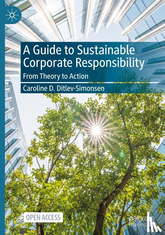 Ditlev-Simonsen, Caroline D. - A Guide to Sustainable Corporate Responsibility