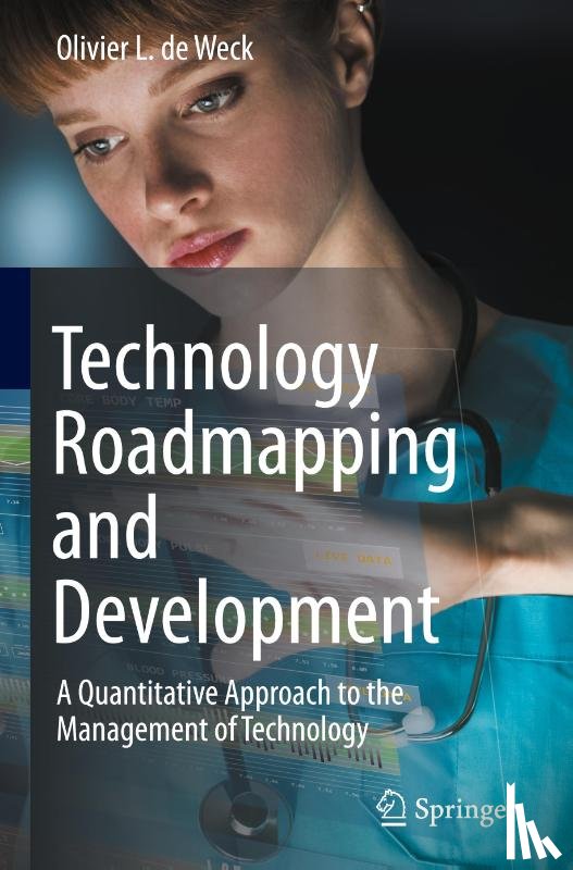 De Weck, Olivier L. - Technology Roadmapping and Development