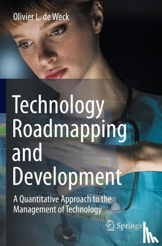 De Weck, Olivier L. - Technology Roadmapping and Development