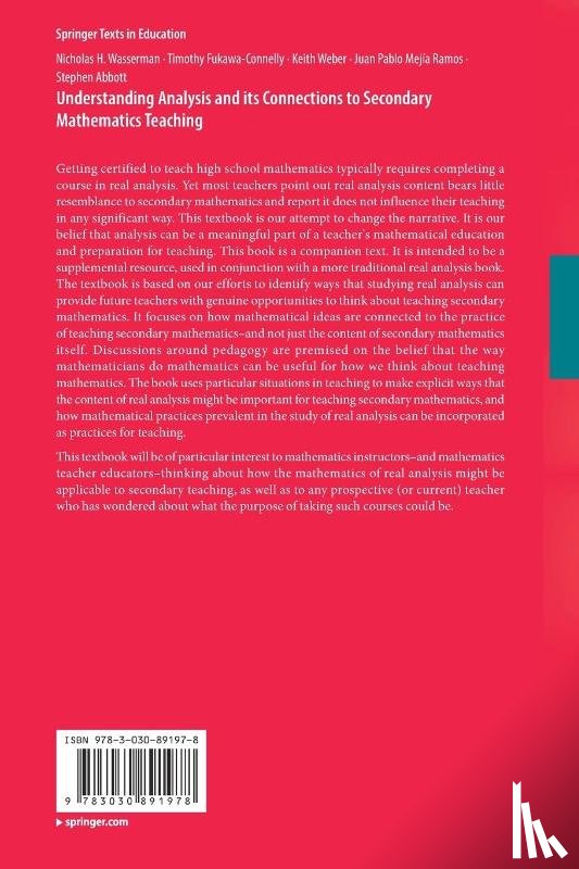 Wasserman, Nicholas H., Fukawa-Connelly, Timothy, Weber, Keith, Mejia Ramos, Juan Pablo - Understanding Analysis and its Connections to Secondary Mathematics Teaching
