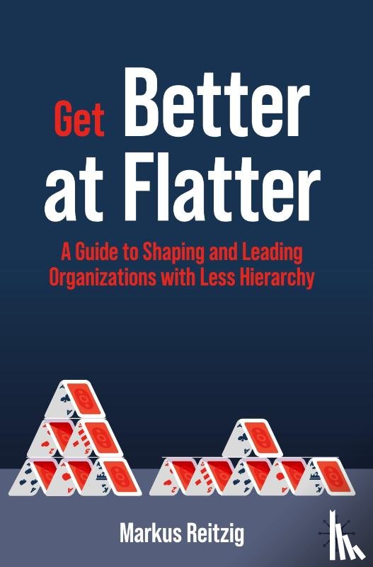 Reitzig, Markus - Get Better at Flatter