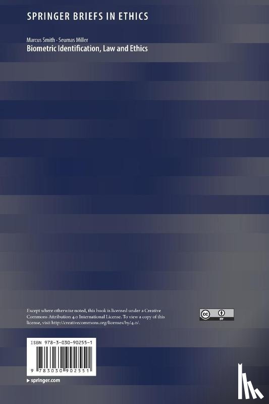 Smith, Marcus, Miller, Seumas - Biometric Identification, Law and Ethics