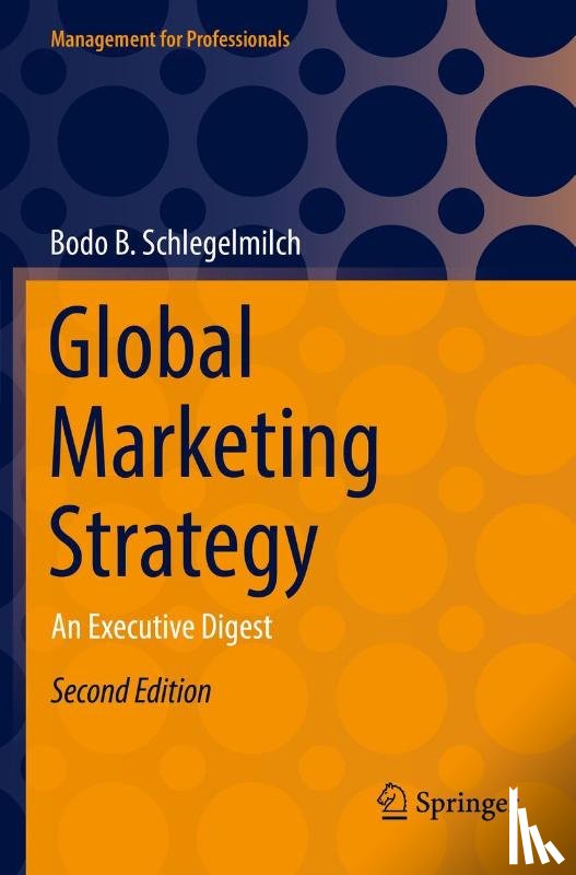 Schlegelmilch, Bodo B. - Global Marketing Strategy