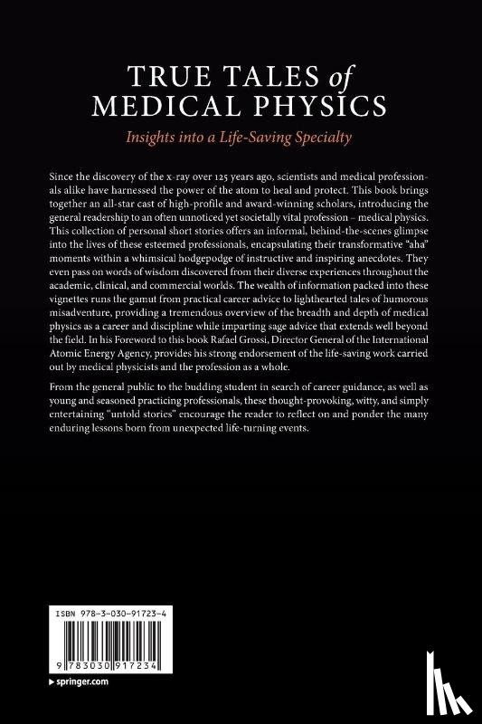  - True Tales of Medical Physics